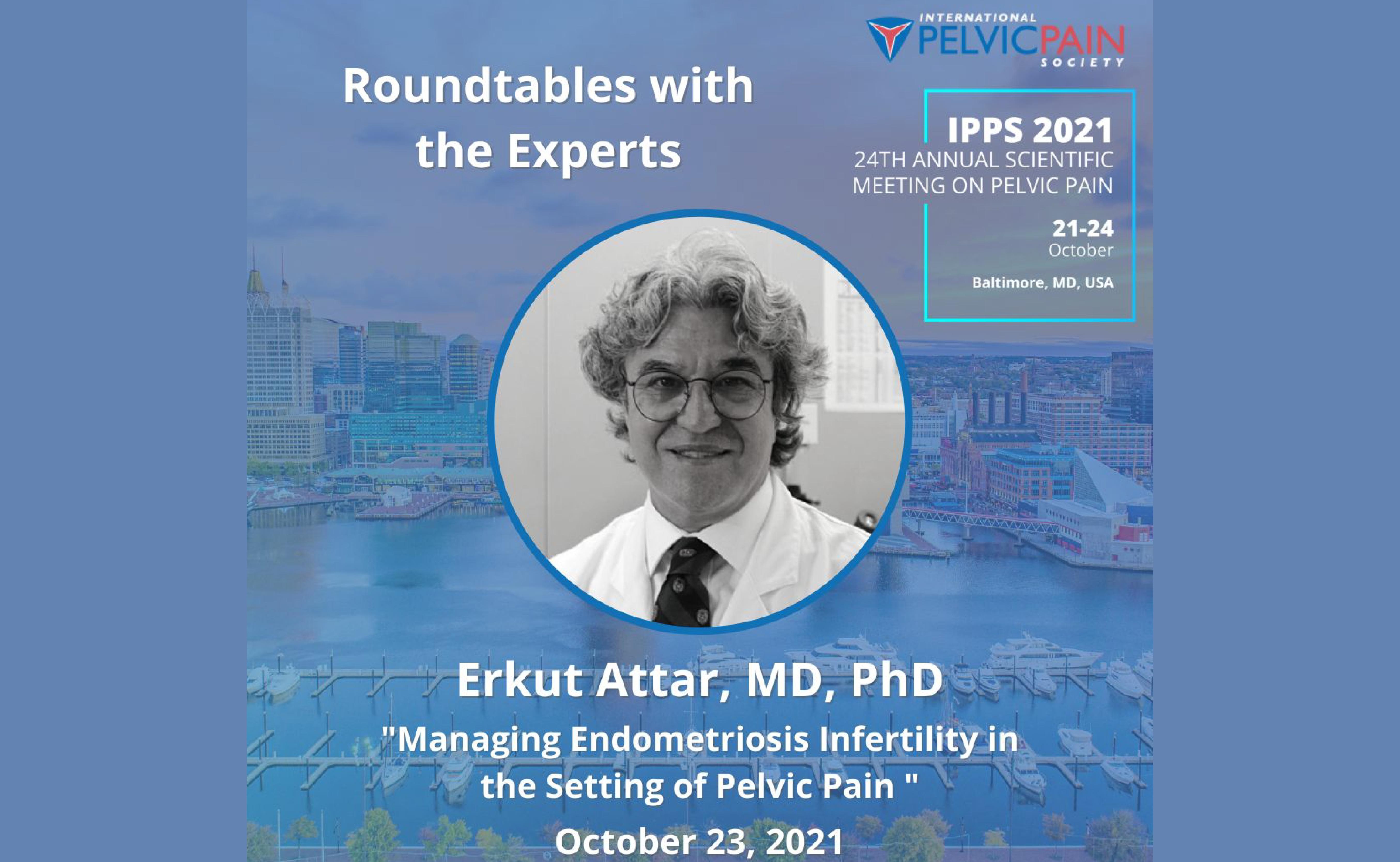 Prof. Dr. Erkut Attar - Managing Endometriosis Infertility in the Setting of Pelvic Pain